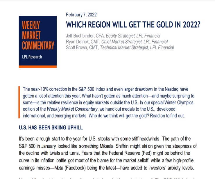 Which Region Will Get the Gold in 2022? | Weekly Market Commentary | February 7, 2022