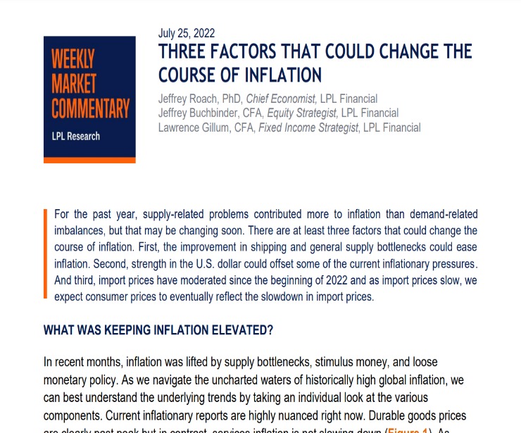 Three Factors That Could Change the Course of Inflation | Weekly Market Commentary | July 25, 2022